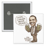 Hoffnung, Änderung, Bier… Frieden Barack Obama Button