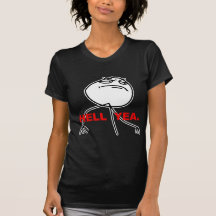 Hölleyea-Raserei-Gesicht Meme Tshirt