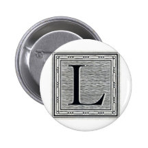 Holztype "L" Holzschnitt Woodblock Initiale Anstecknadelbuttons