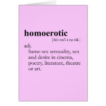 HOMOEROTIC (Definition) Grußkarten