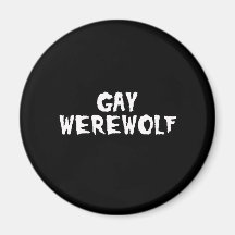 HOMOSEXUELLES WEREWOLF.png Magnete