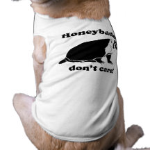 Honeybadger interessieren sich nicht haustierhemd