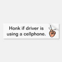 Honk for cellphones! bumper sticker