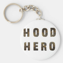 Hood Hero Key Chains