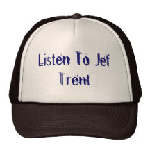 Hören Sie zu Jef Trent Netzmütze