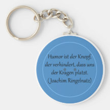 Humor ist der Knopf, der verhindert... Schlüsselband