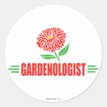 Humorous Flower Gardening Round Sticker