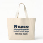 Humorvolles Krankenschwester-Sprichwort taschen