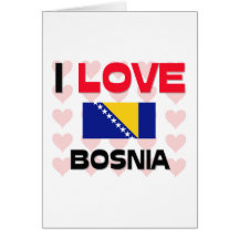 I Liebe Bosnien Grußkarte