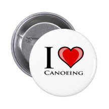 I Liebe Canoeing Anstecknadelbuttons