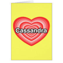 I Liebe Cassandra. Liebe I Sie Cassandra. Herz Grußkarten
