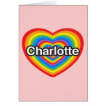 I Liebe Charlotte. Liebe I Sie Charlotte. Herz Grußkarten