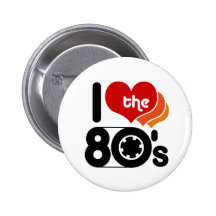 I Liebe die Achtzigerjahre Button