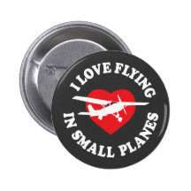 I Liebe, die in kleine Flugzeuge fliegt Buttons