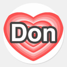 I Liebe Don. Liebe I Sie Don. Herz Runder Sticker
