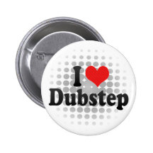 I Liebe Dubstep Anstecknadelbutton