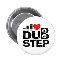 I Liebe Dubstep Buttons