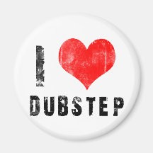 I Liebe Dubstep Kühlschrankmagnet