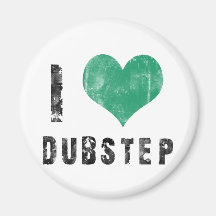 I Liebe Dubstep Magnete