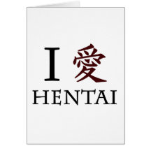I Liebe Hentai Karte