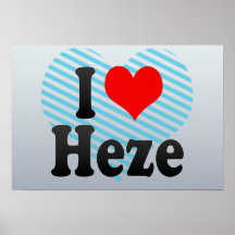 I Liebe Heze, China. Wo Ai Heze, China Poster