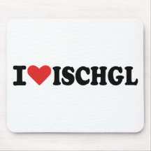I Liebe Ischgl Mousepad