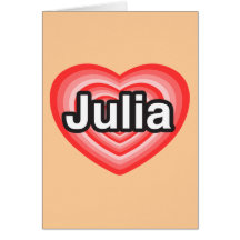 I Liebe Julia. Liebe I Sie Julia. Herz Grußkarten