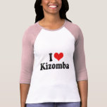 I Liebe Kizomba Shirts