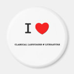 I Liebe KLASSISCHE SPRACHEN u. LITERATUR Kühlschrankmagnete