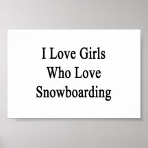 I Liebe-Mädchen die LiebeSnowboarding Poster