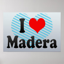 I Liebe Madera, Vereinigte Staaten Posterdruck