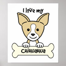 I Liebe mein Chihuahua Posterdruck