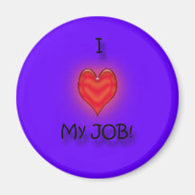 I Liebe mein Job! Magnete