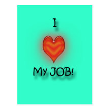 I Liebe mein Job! Postkarte