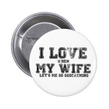 I Liebe meine Ehefrau! Anstecknadelbutton