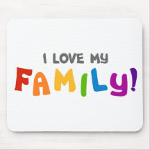 I Liebe meine Familie Mousepad