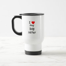 I Liebe meine große Schwester Tasse