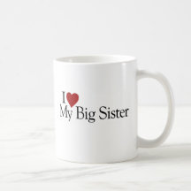 I Liebe meine große Schwester Teehaferl