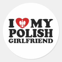 I Liebe meine polnische Freundin Runde Aufkleber
