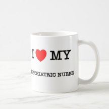 I Liebe meine PSYCHIATRISCHE KRANKENSCHWESTER Teetasse