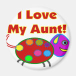 I Liebe meine Tante Kühlschrankmagnete