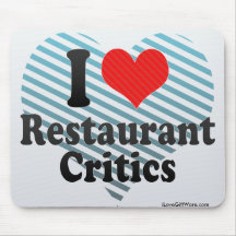I Liebe-Restaurant-Kritiker Mousepad