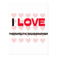 I LIEBE-THERAPEUTISCHER RÖNTGENTECHNIKER POSTKARTE