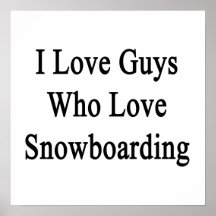 I Liebe-Typen die LiebeSnowboarding Plakatdrucke