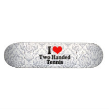 I Liebe zwei übergab Tennis Skateboard Deck