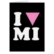 I LOVE GAY MI - WHITE -.png Card