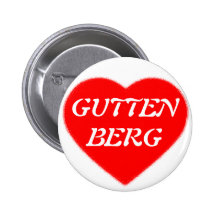 I LOVE GUTTENBERG ANSTECKNADELBUTTONS