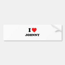 I love Johnny Bumper Stickers