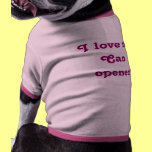 I love my Can opener hundekleidung