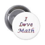 I Mathe des Herz-(Liebe) Anstecknadelbuttons